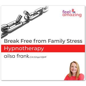 Break Free from Family Stress - hypnosis download